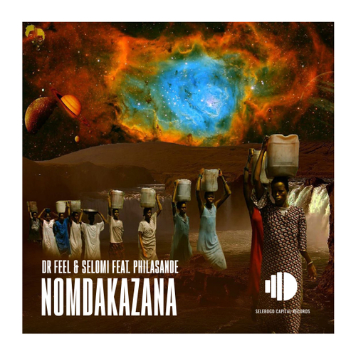 Dr Feel, Selomi - Nomdakazana (feat. Philasande) (feat. Philasande) [CAT622169]
